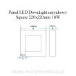 Panel LED Downlight natynkowy Square + zasilacz
LED Downlight panel ceiling surface Square + power supply